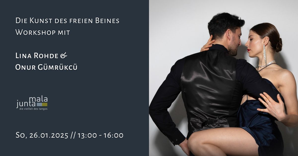 Die Kunst des freien Beines - Workshop mit Lina Rohde & Onur G\u00fcmr\u00fckc\u00fc