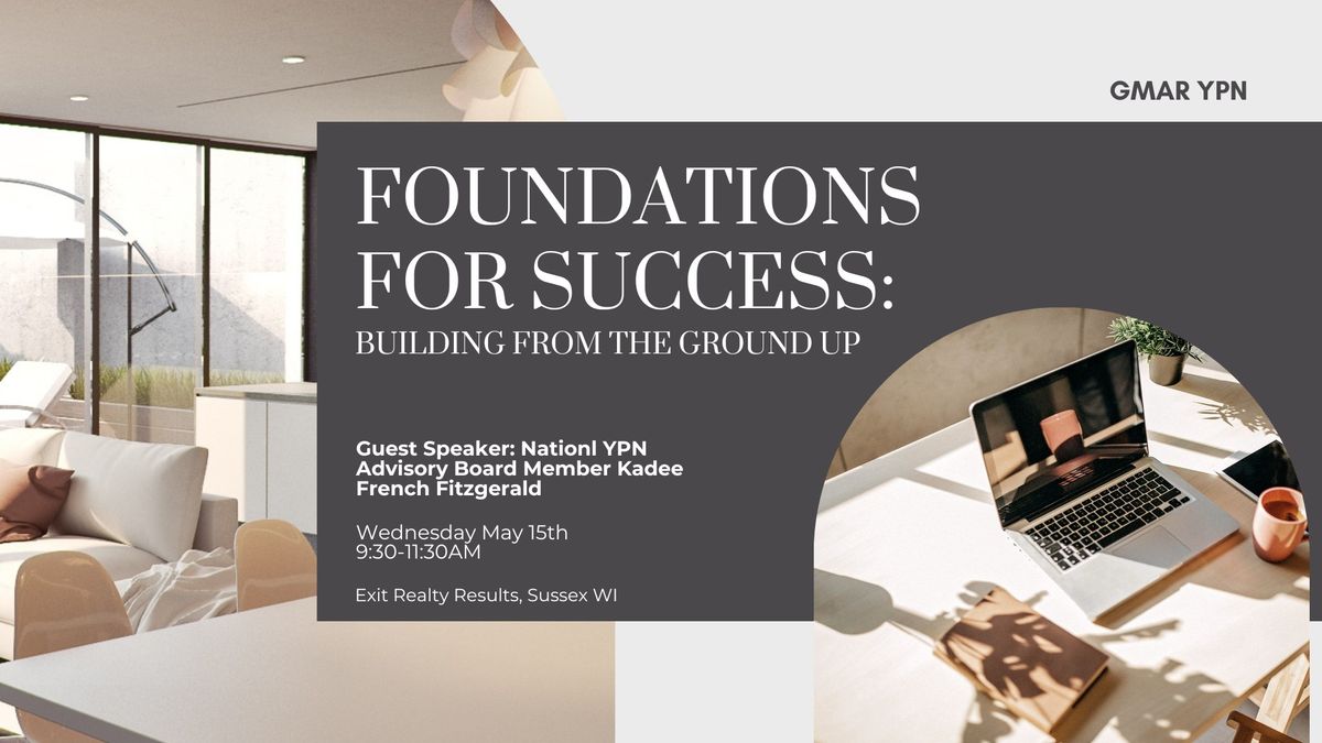 Foundations of Success: Building From the Ground Up