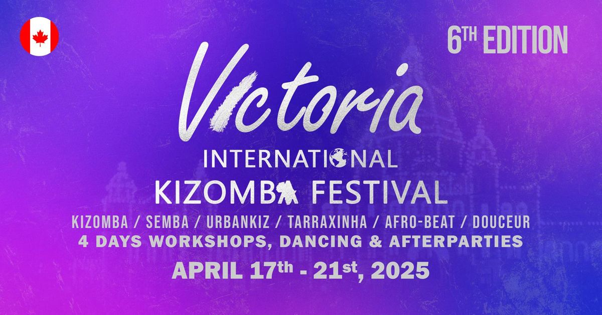 Victoria International Kizomba Festival 6th: SENSUAL EDITION