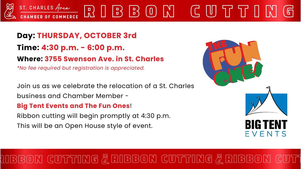 Ribbon Cutting: Big Tent Events and The Fun Ones