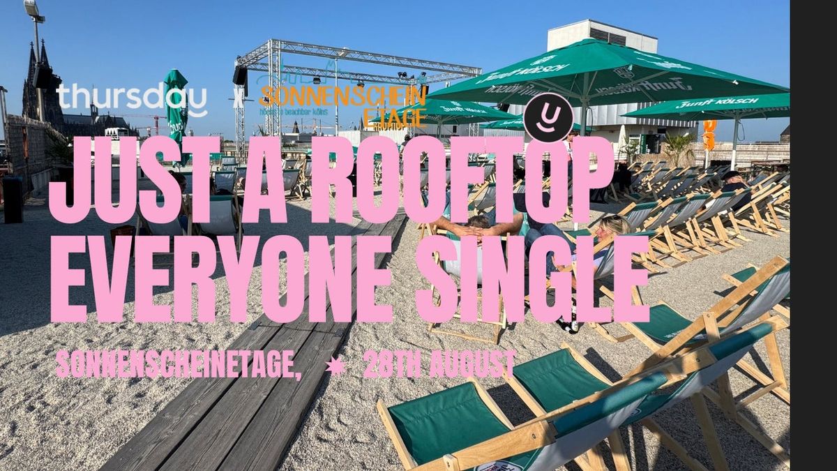 Just a Rooftop - Everyone Single