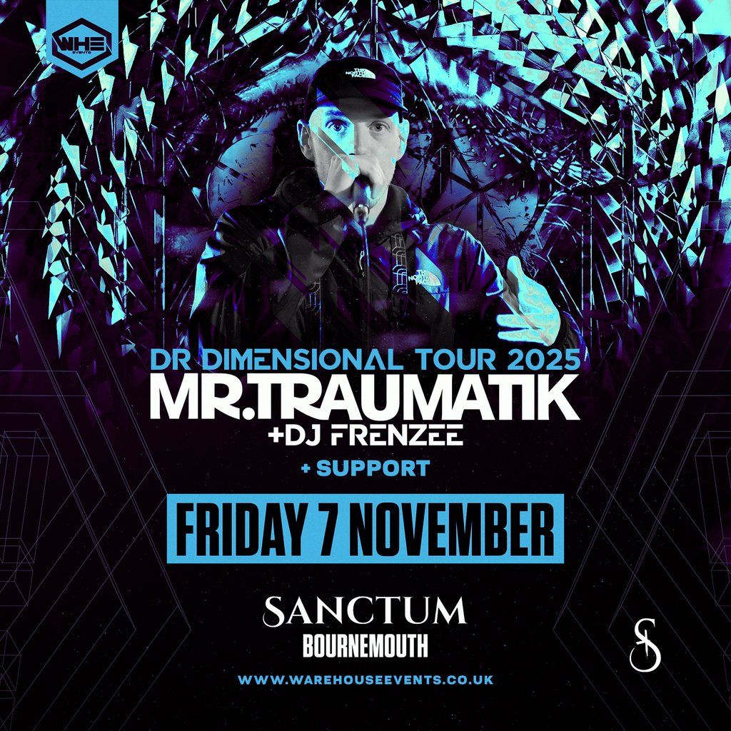 WHE Presents: Mr Traumatik & DJ Frenzee | Bournemouth
