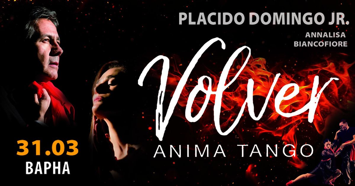 PLACIDO DOMINGO JR - VOLVER - ANIMA TANGO - \u0412\u0430\u0440\u043d\u0430