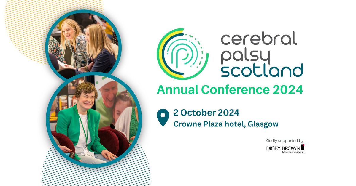 Cerebral Palsy Scotland annual conference and exhibition