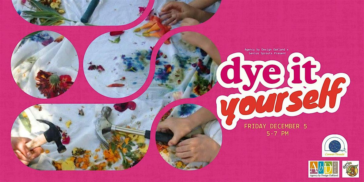 Common Threads: Dye it Yourself