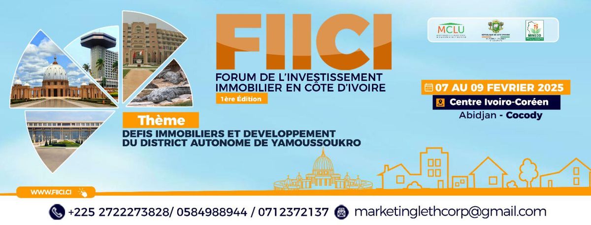 Forum de l'investissement Immobilier en Cote d'Ivoire 