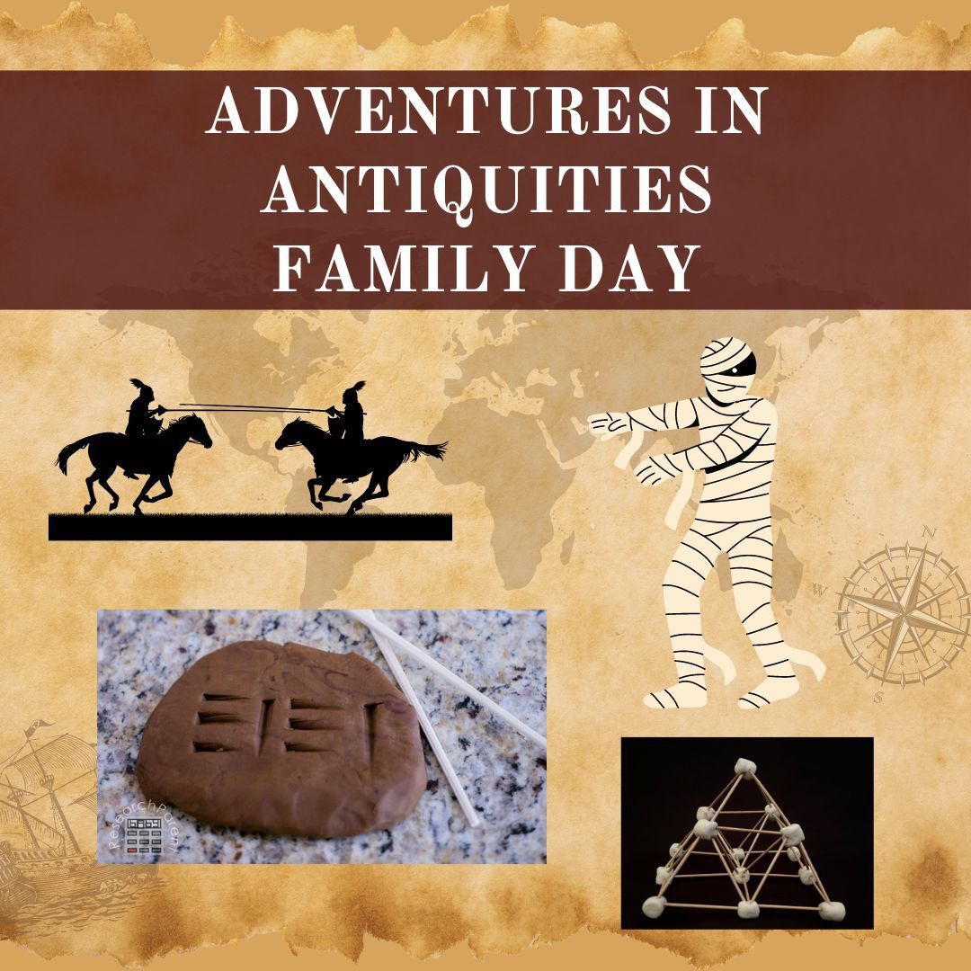 Adventures in Antiquity Family Day