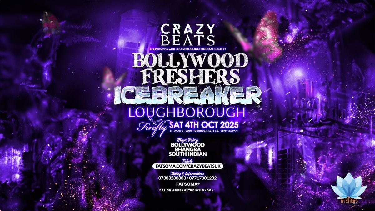 BOLLYWOOD FRESHERS ICEBREAKER \u2744\ufe0f | LOUGHBOROUGH