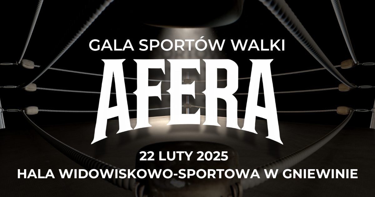 AFERA GALA SPORT\u00d3W WALKI