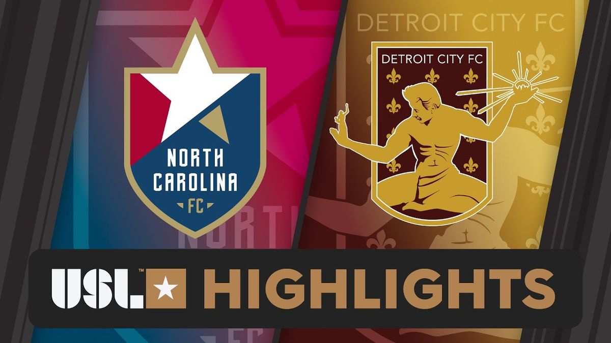 Detroit City FC at North Carolina FC