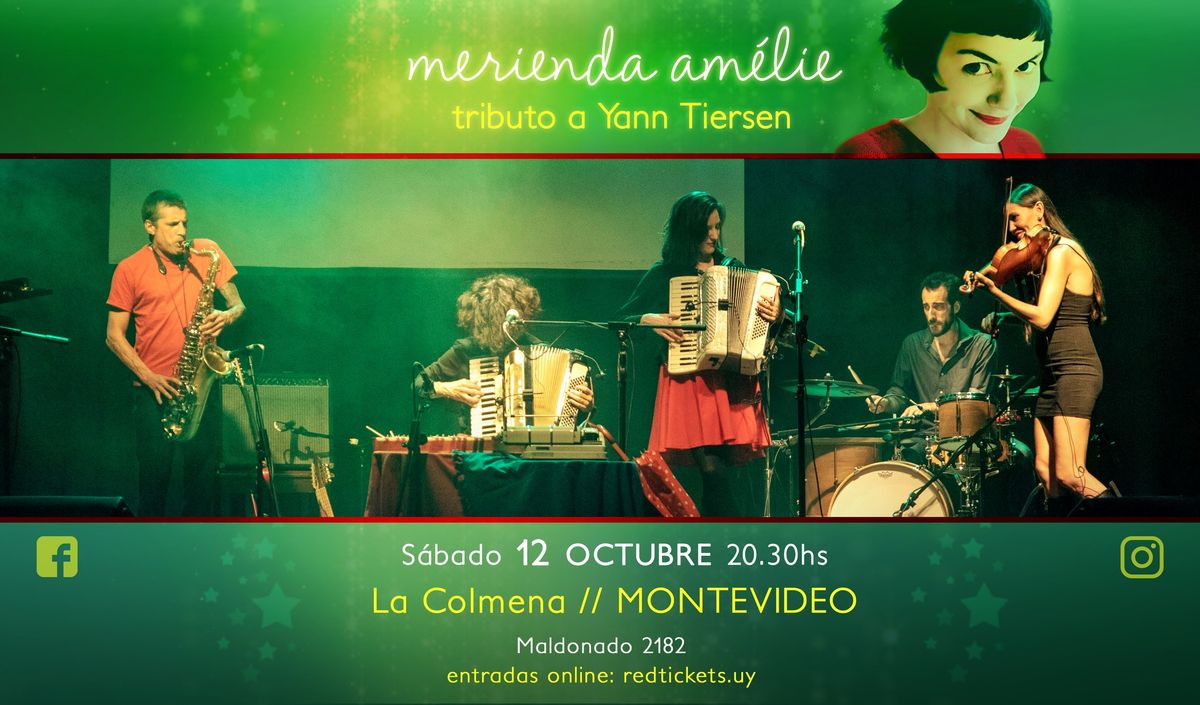 Merienda Am\u00e9lie - tributo a Yann Tiersen \/\/ MONTEVIDEO