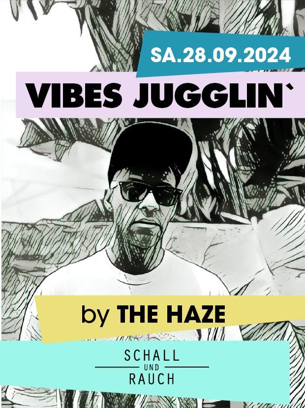 VIBES JUGGLIN` VOL.4 BY D.HAZE THE BLAZE & THE COSMIC VIBES FAMILY 