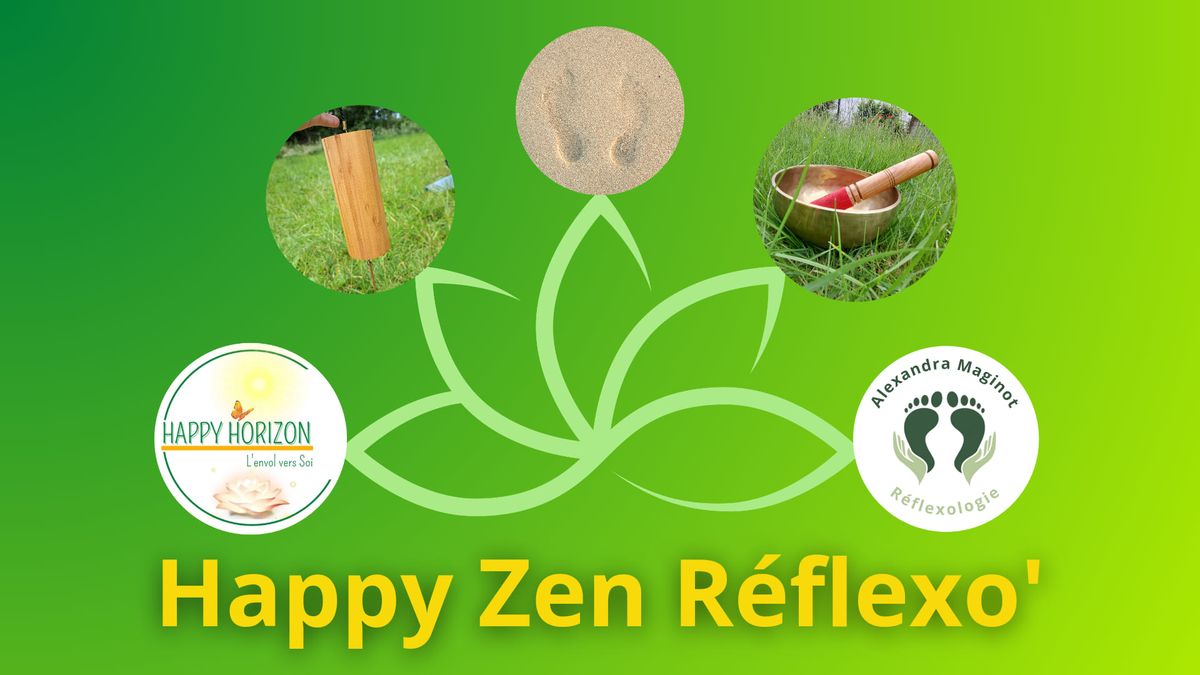 Happy Zen R\u00e9flexo'