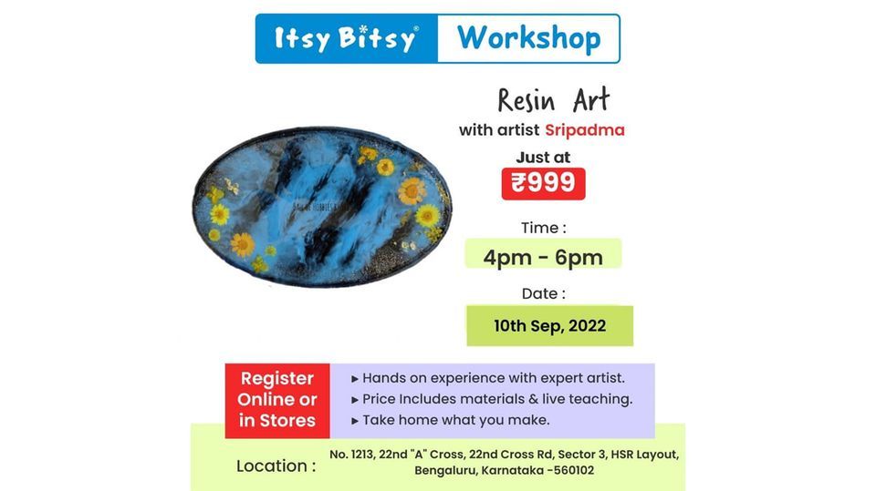 Resin art Itsy Bitsy, Bangalore, 10 September 2022