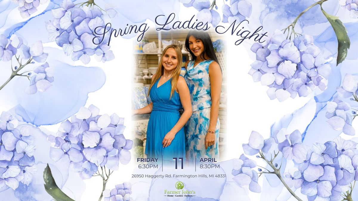 \ud83e\udebb Spring Ladies Night! \ud83c\udf3f 