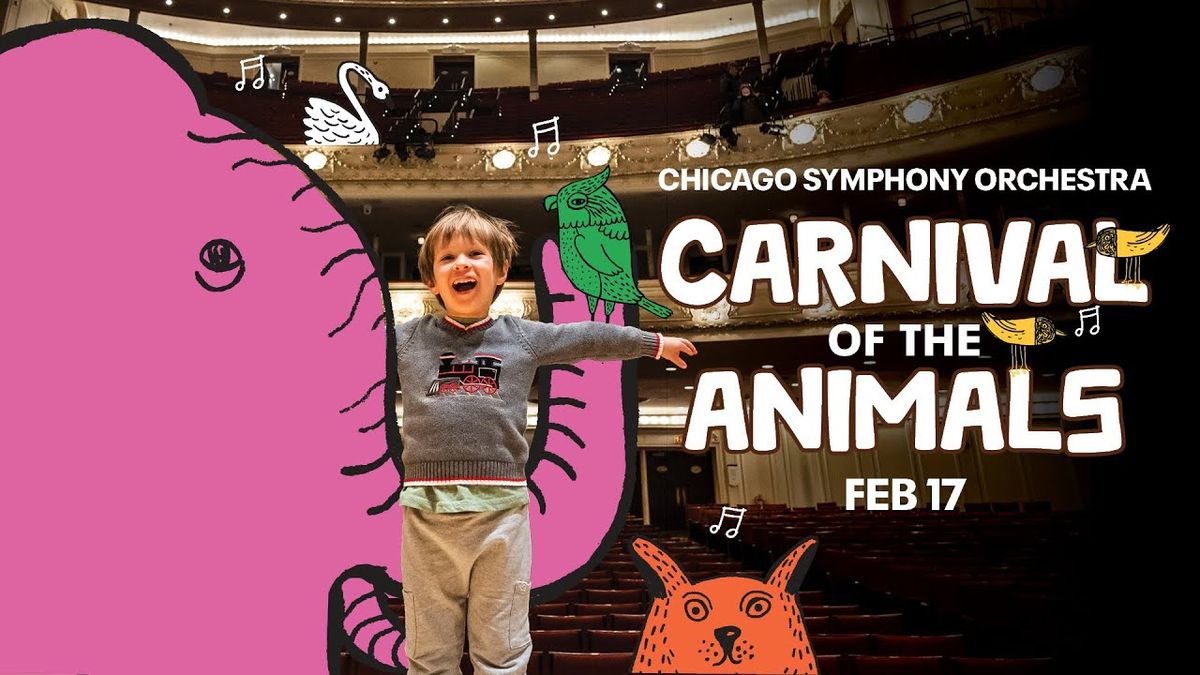 Carnival of the Animals - Chicago