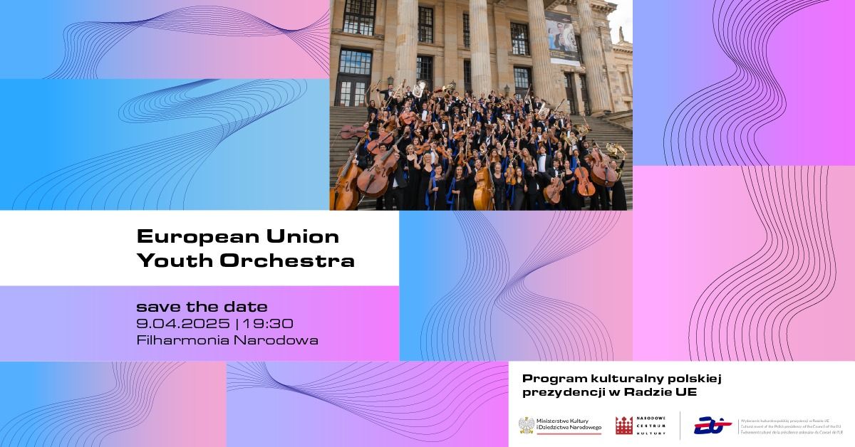 European Union Youth Orchestra w Warszawie