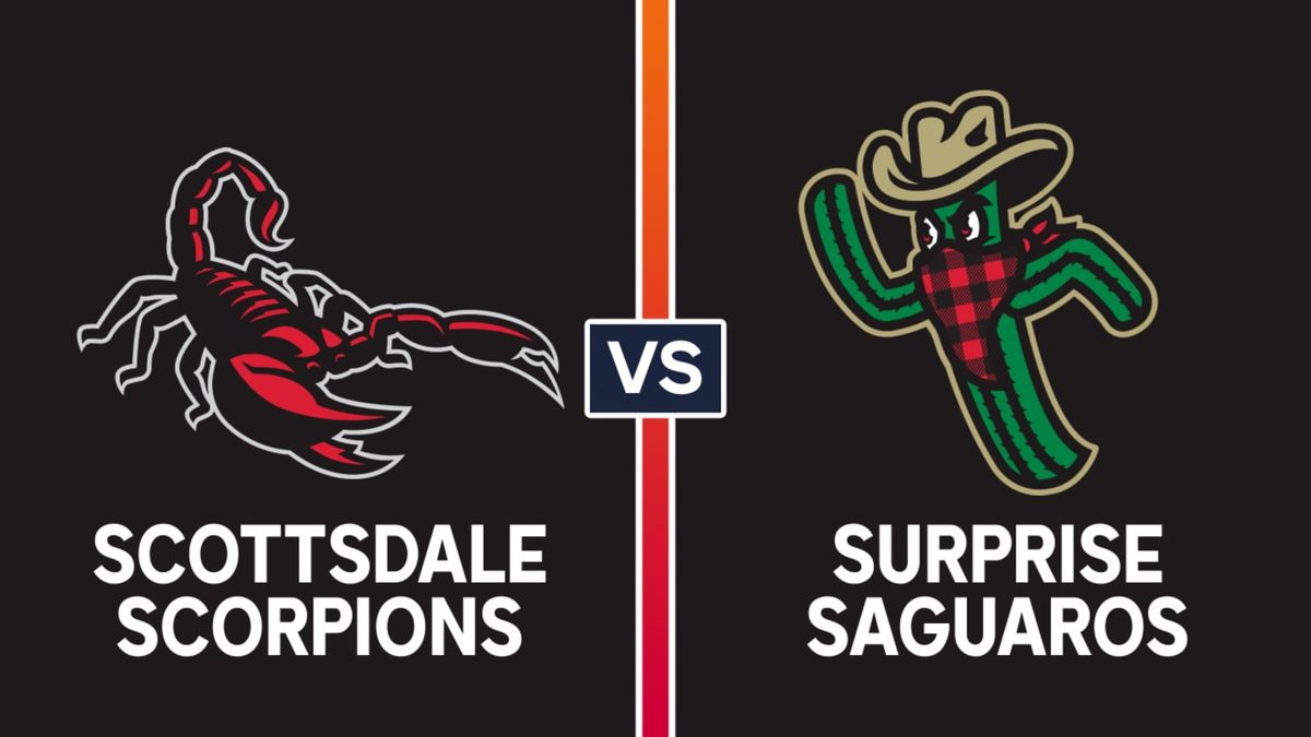 Surprise Saguaros at Scottsdale Scorpions