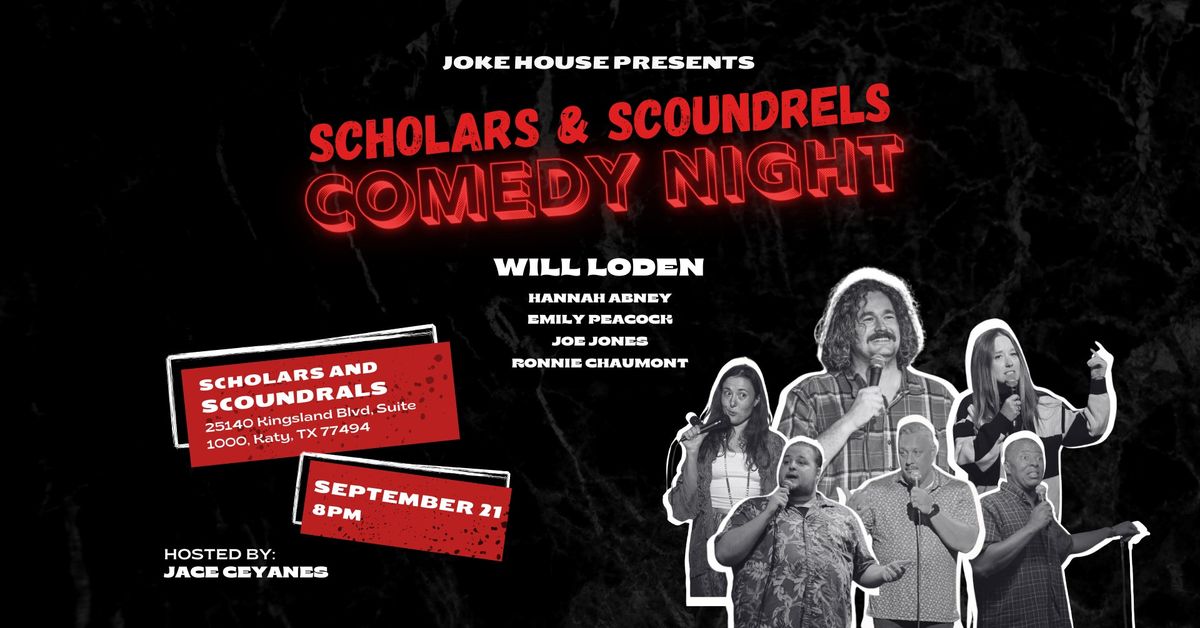 Scholars & Scoundrels Katy Comedy Night