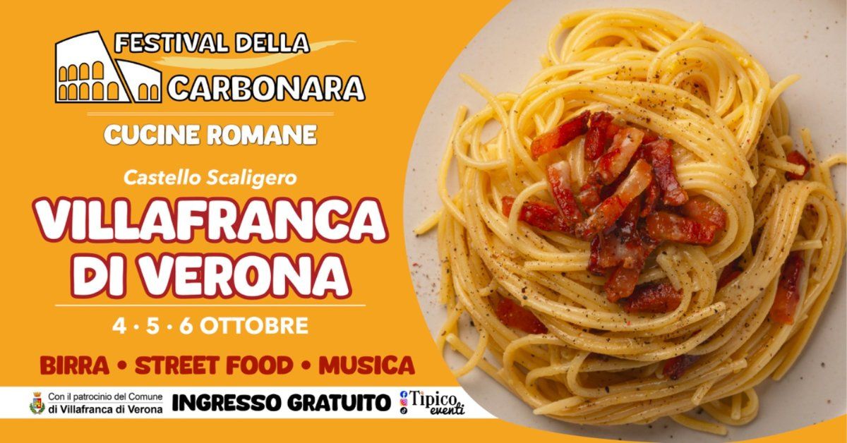 VILLAFRANCA DI VERONA - FESTIVAL DELLA CARBONARA | Cucine Romane