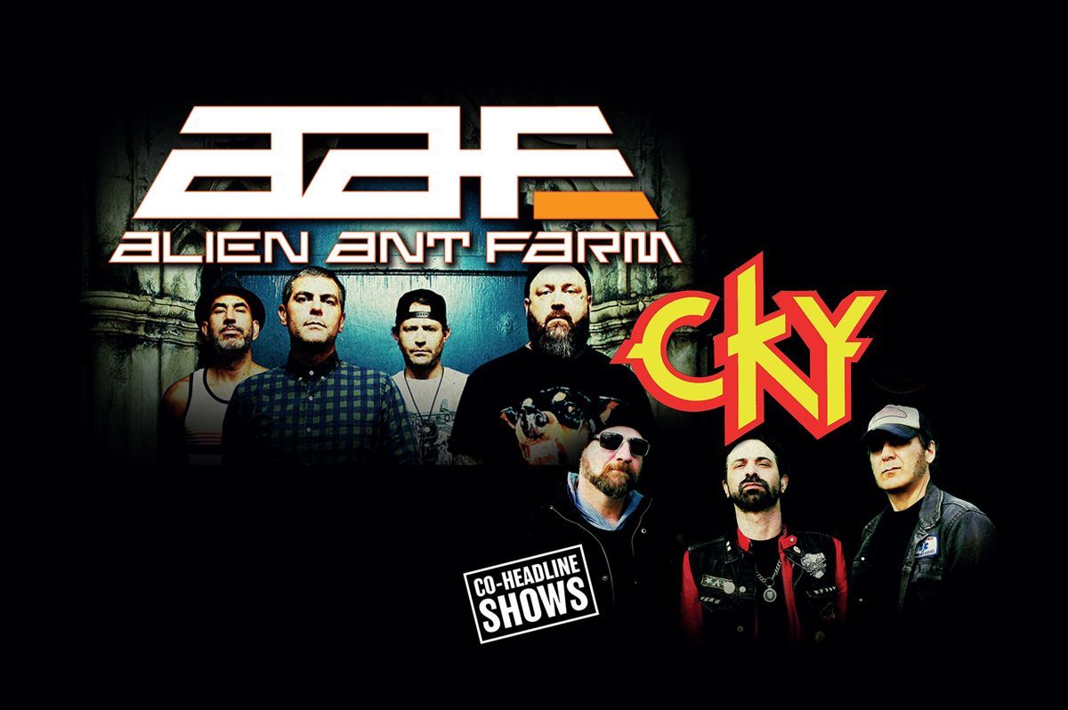 Alien Ant Farm & CKY