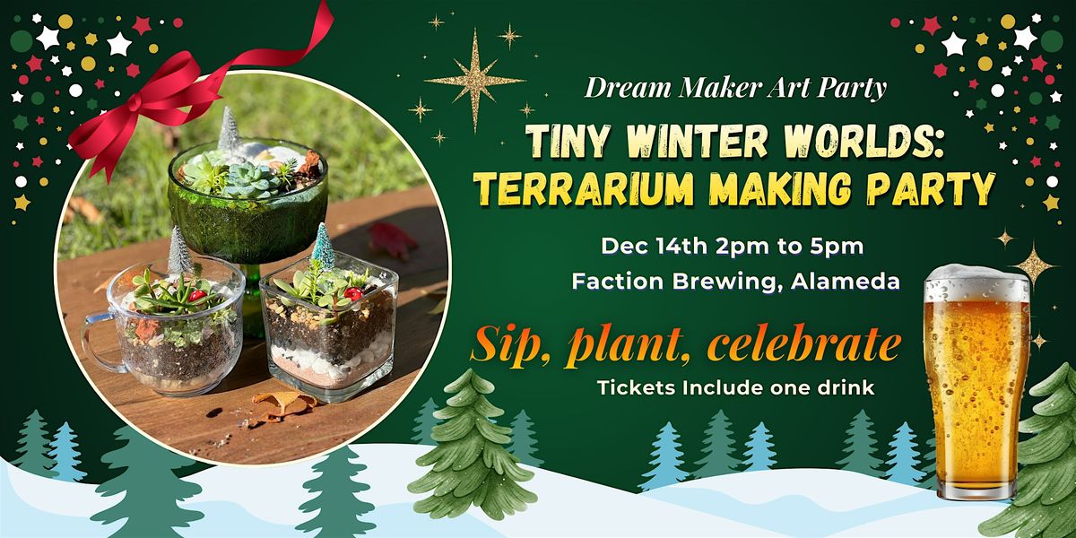 Tiny Winter Worlds: Terrarium Making Party