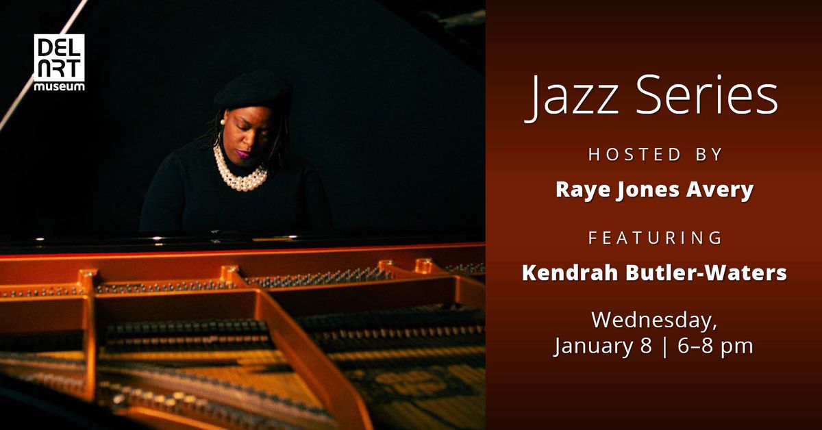 Jazz Series hosted by Raye Jones Avery