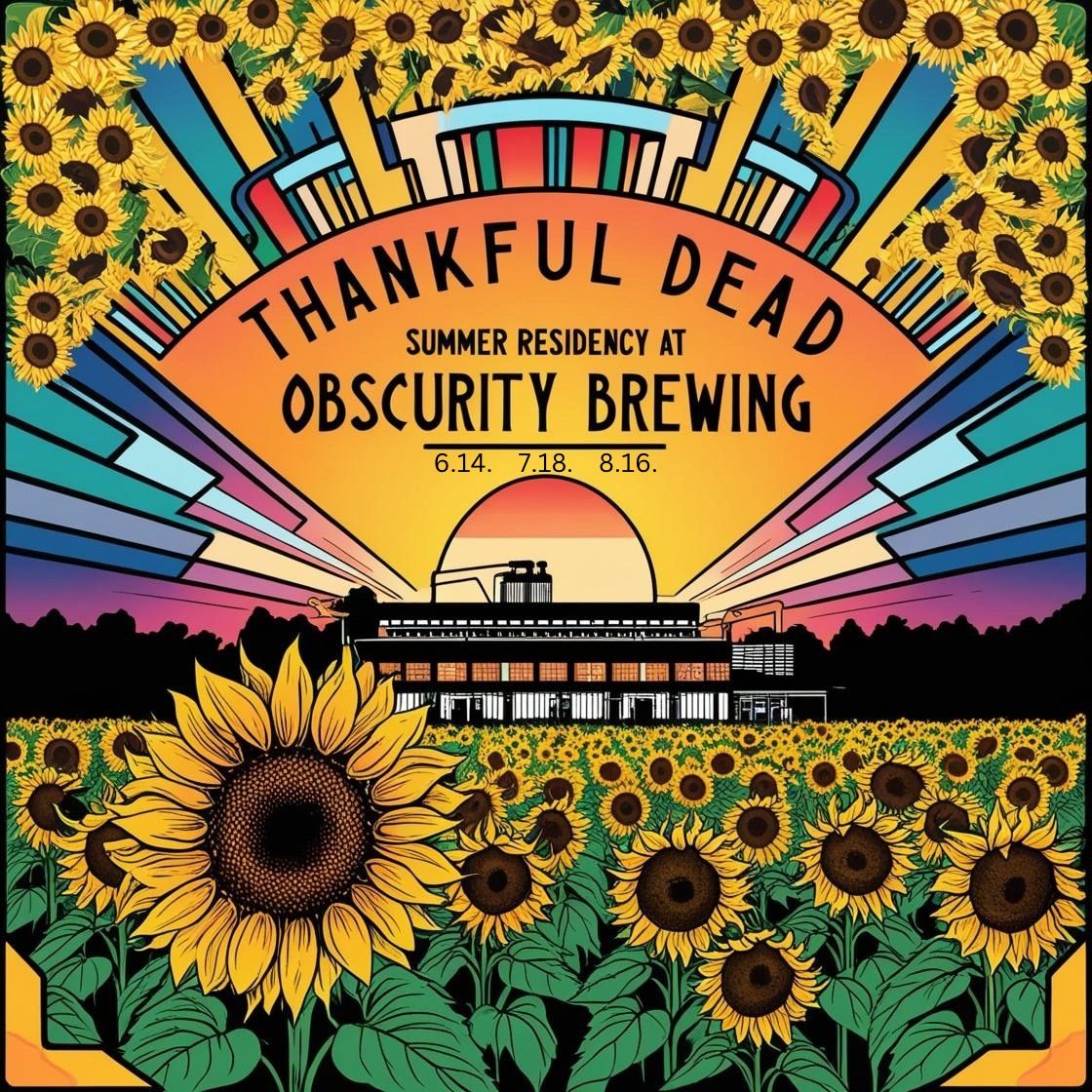 Thankful Dead summer residency at Obscurity! (June) 