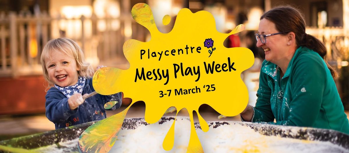 FREE Messy Play Event Tawa-Linden Playcentre