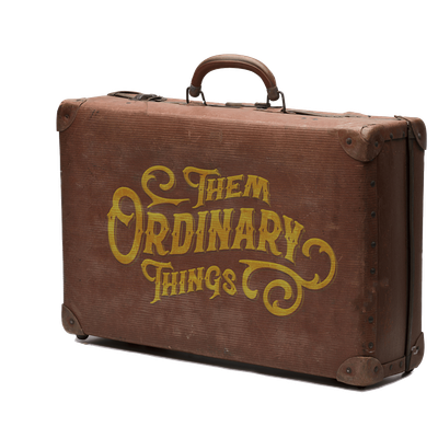 Them Ordinary Things