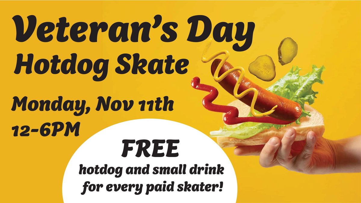 Veterans Day Hotdog Skate