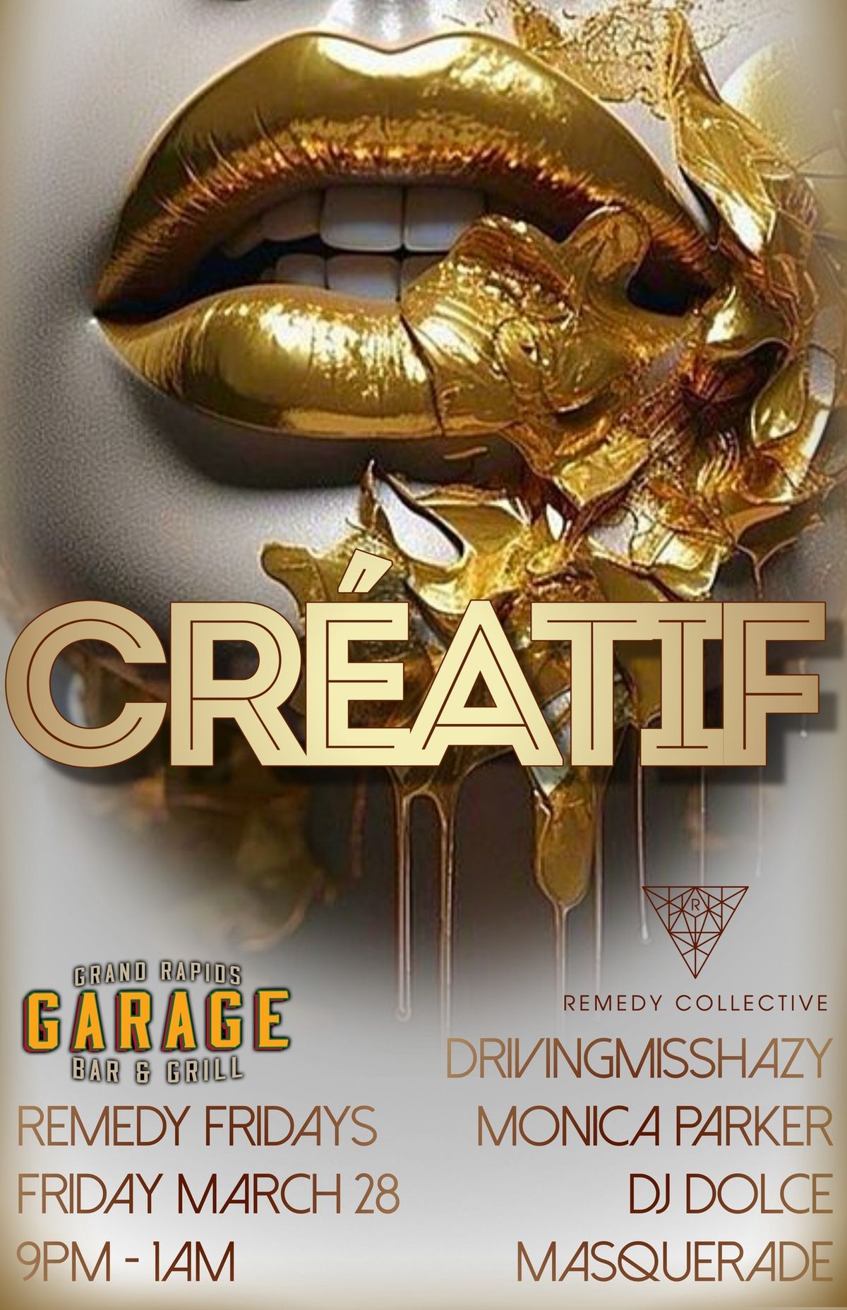 Remedy Fridays Presents: Cr\u00e9atif :: DRIVINGMISSHAZY, MONICA PARKER, DJ DOLCE, MASQUERADE