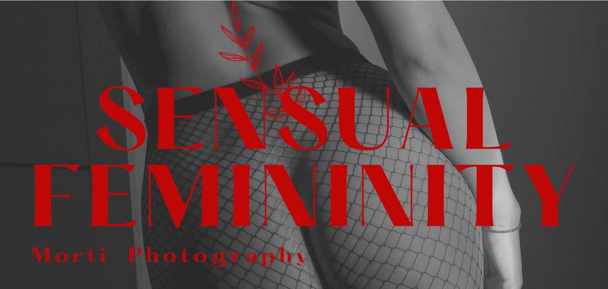 Sensual Femininity - Photography Exhibition