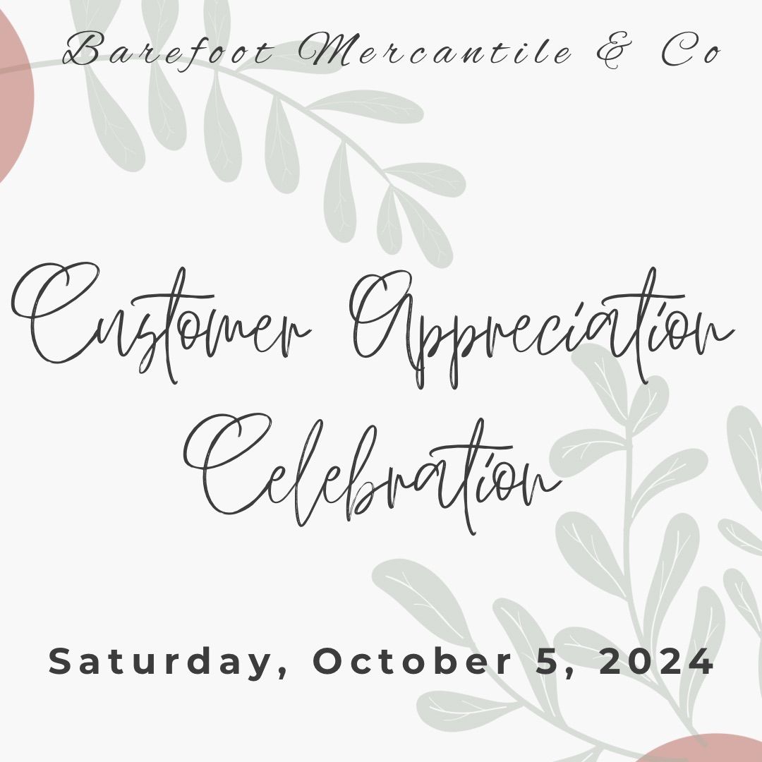 Customer Appreciation Celebration