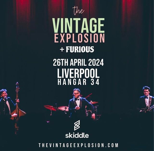 The Vintage Explosion & Furious in Liverpool! 