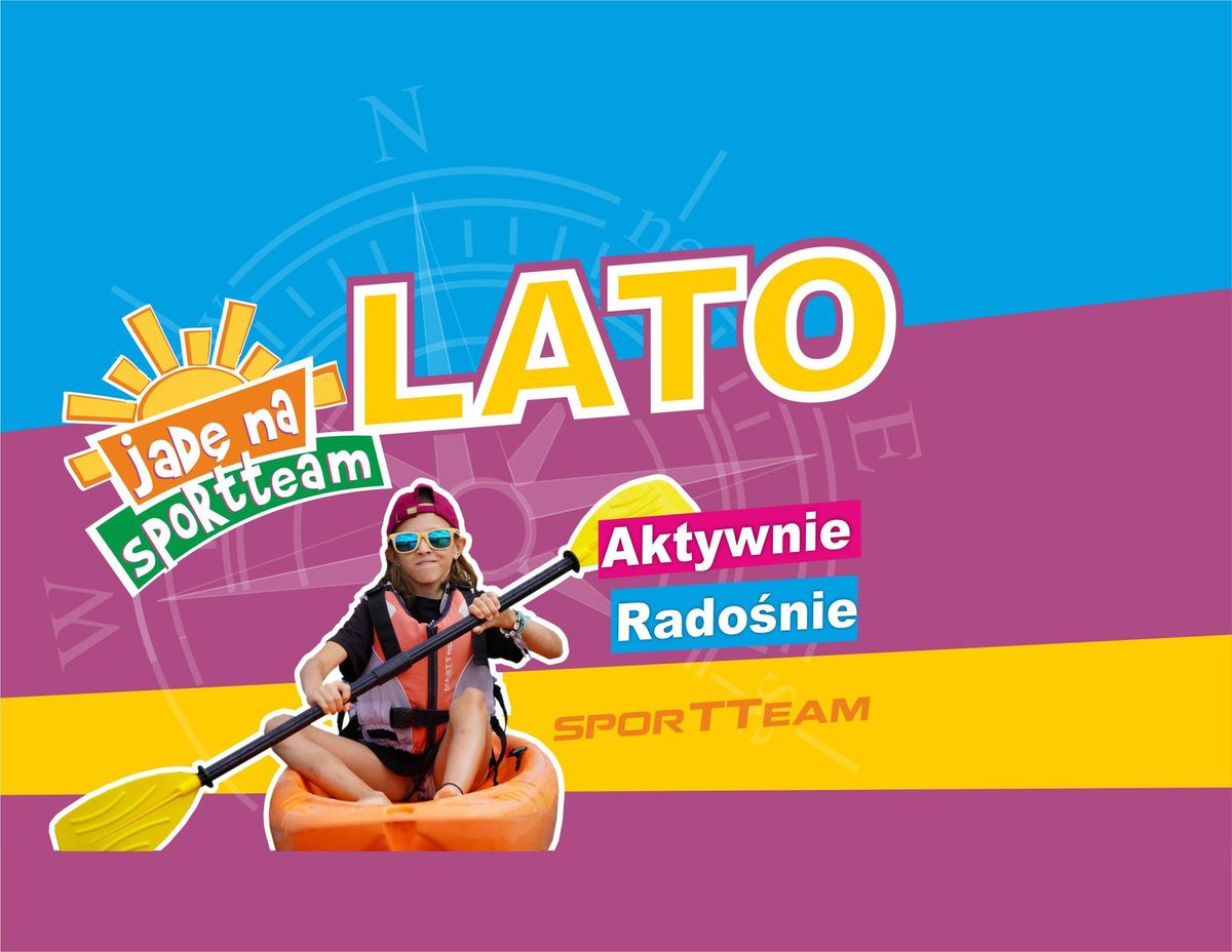 Sportteam Lato 2025 \u2600\ufe0f Campy dla dzieci, m\u0142odzie\u017cy i rodzin!