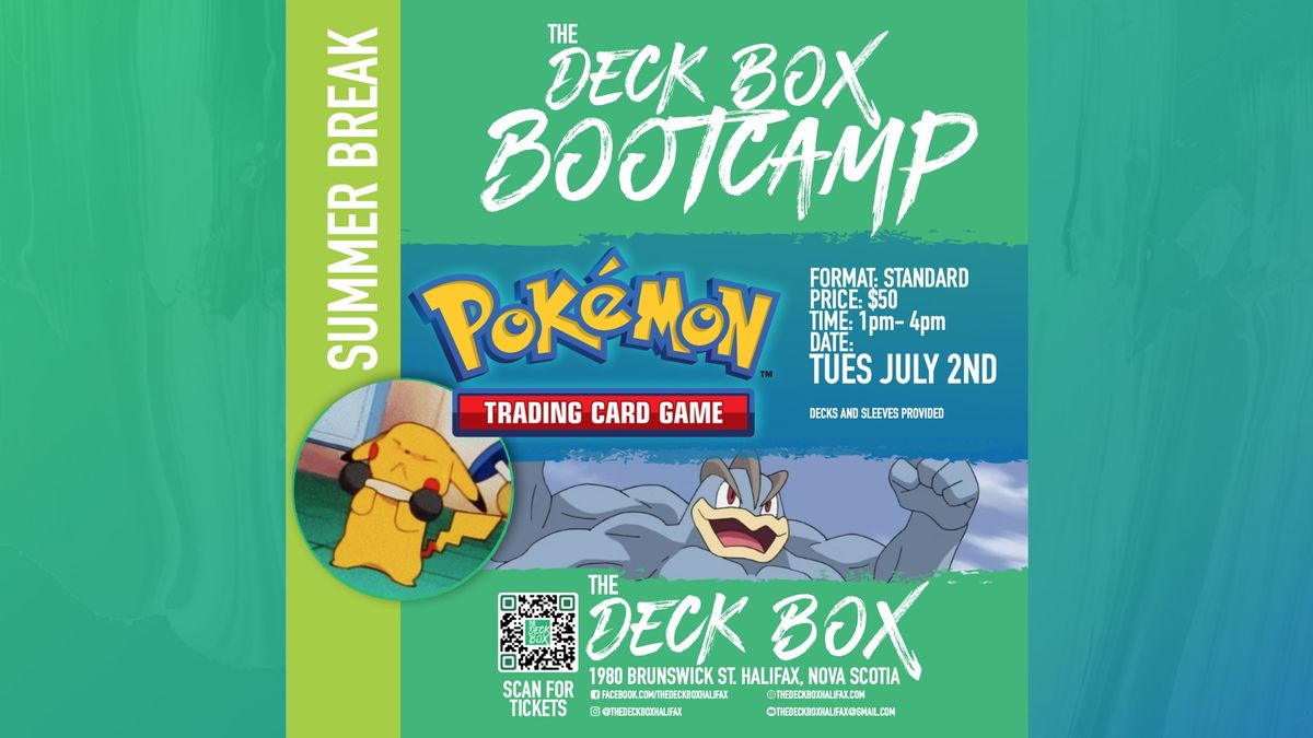 Summer Break Pokemon TCG Day  (Tuesday July 2nd -  1pm-4pm) Week 1 Bootcamp