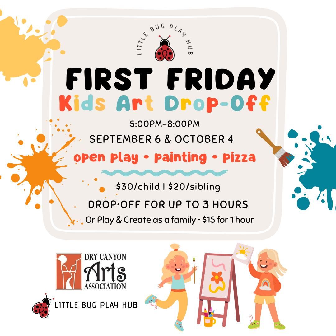 First Friday Kids Art [drop off OR family play]