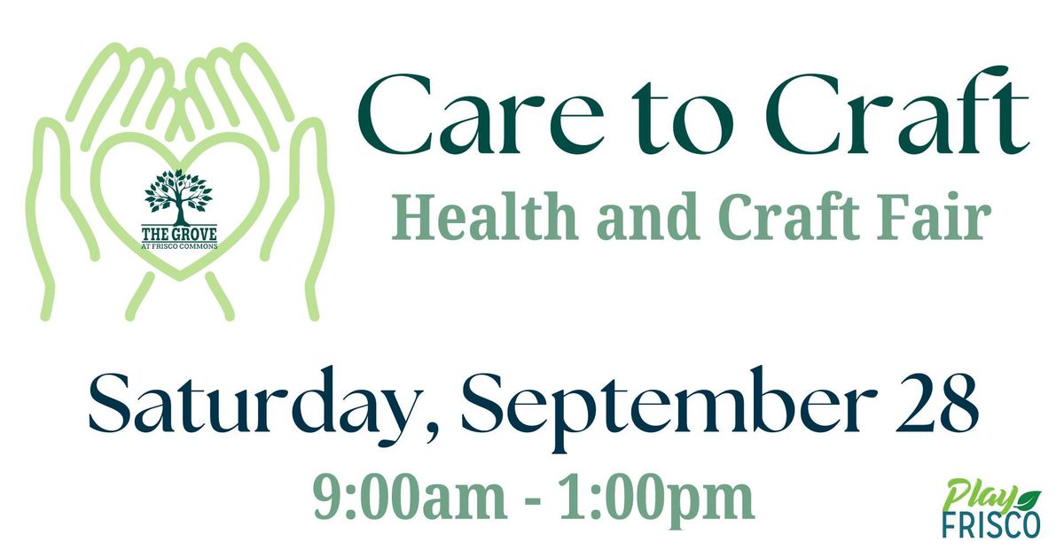 Care to Craft 2024 - Health & Craft Fair