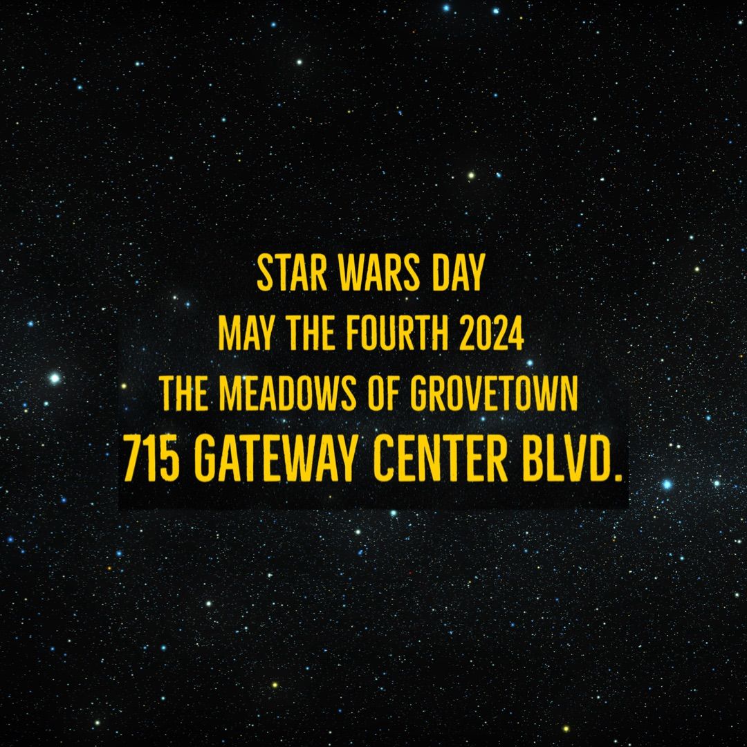 Star Wars Day at The Meadows