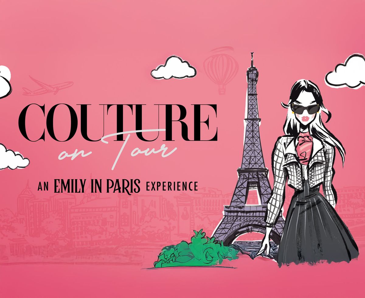 Couture on Tour: An Emily in Paris Experience