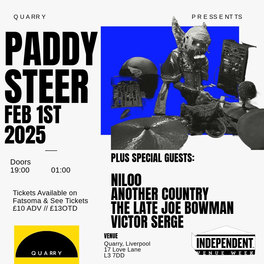 IVW: Paddy Steer w\/ nil00, Another Country, The Late Joe Bowman &amp; Victor Serge