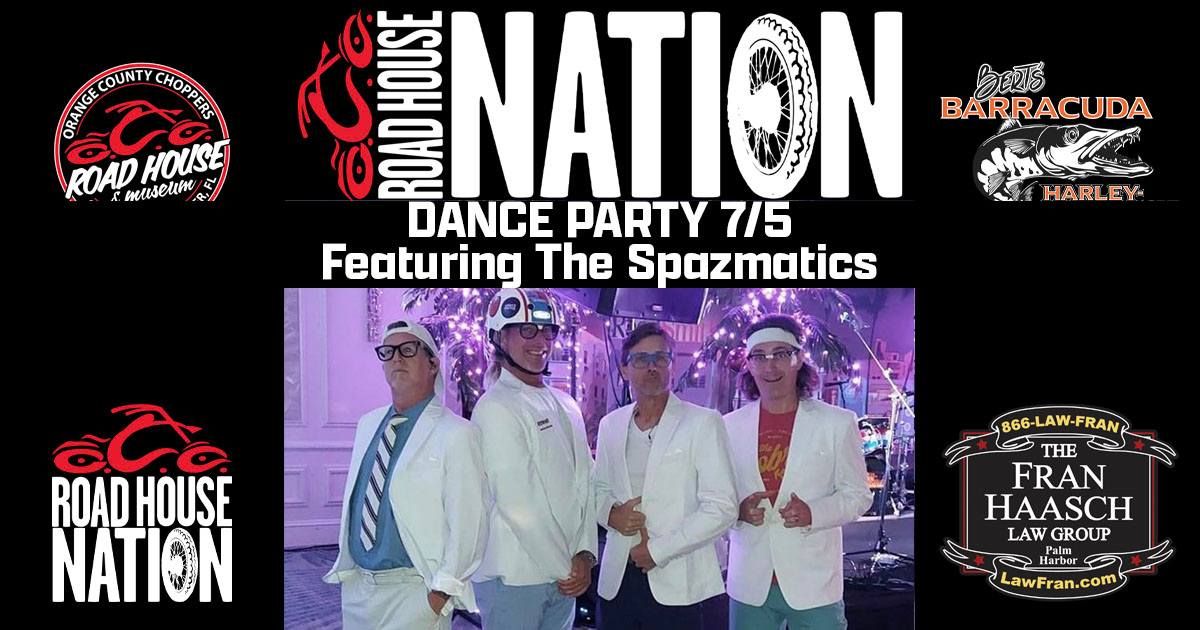 Road House Nation Dance Party Featuring The Spazmatics