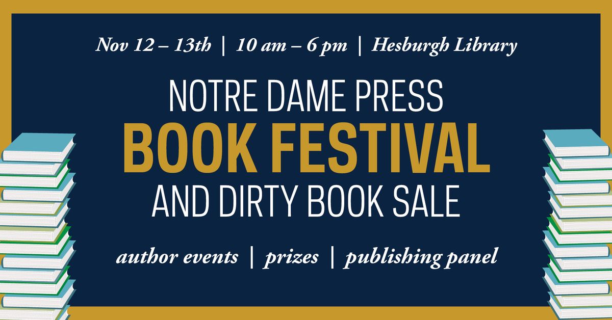 Notre Dame Press Book Festival and Dirty Book Sale