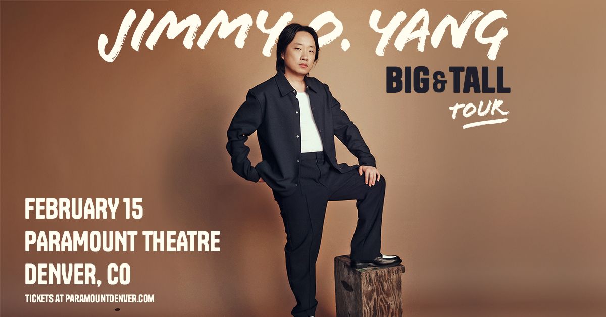 Jimmy O. Yang Big & Tall Tour