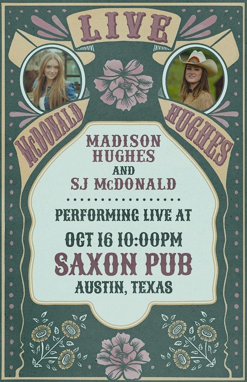 SJ McDonald & Madison Hughes in Austin, TX!