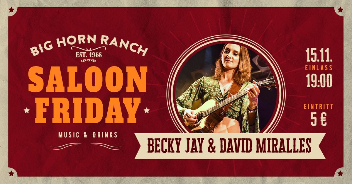 Saloon Friday mit Becky Jay