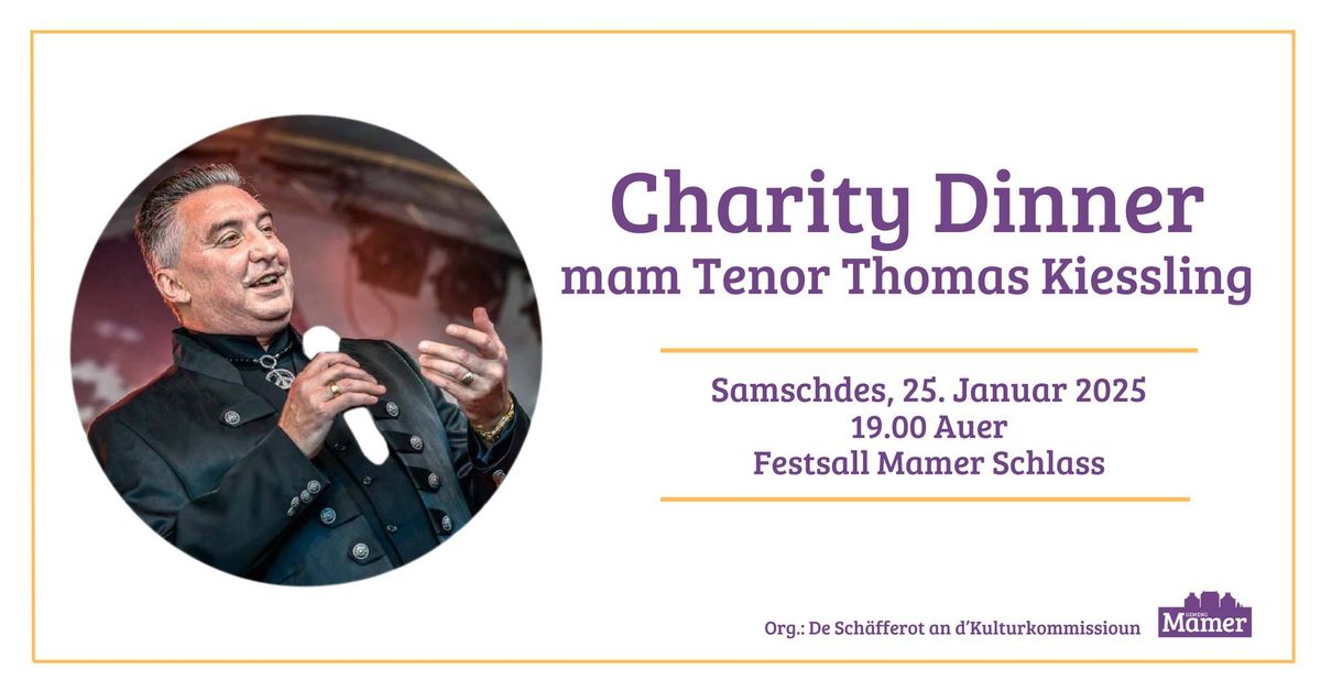 Charity Dinner mam Tenor Thomas Kiessling