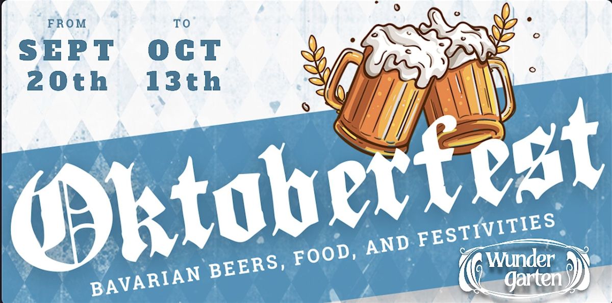 Wunder Garten's 10th Annual Oktoberfest Festival