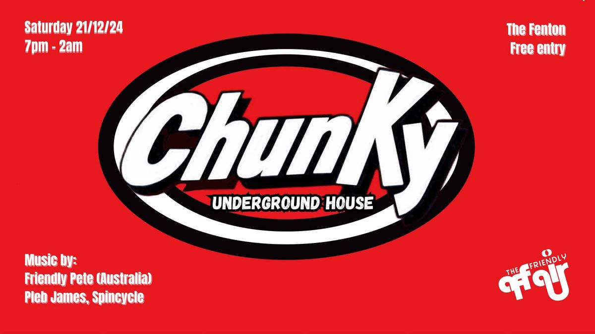 CHUNKY - Chunky is back!! 